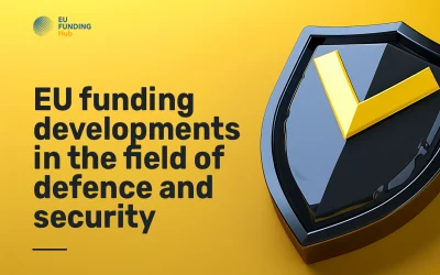 EU funding developments in the field of defence and security