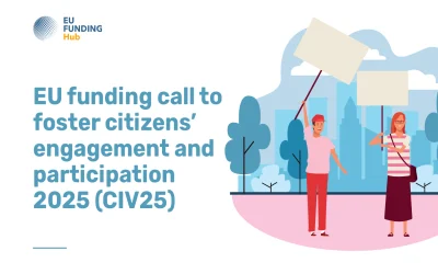 EU funding call to foster citizens’ engagement and participation 2025 (CIV25)